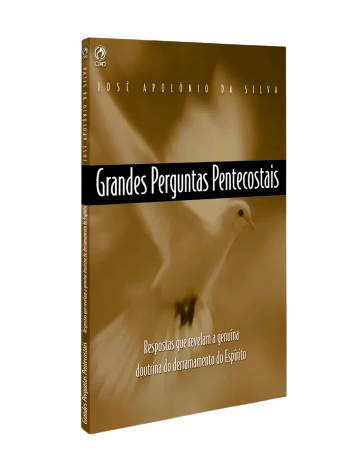 Grandes-Perguntas-Pentecostais